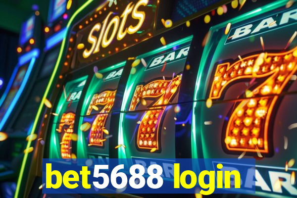 bet5688 login