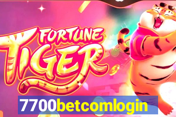 7700betcomlogin