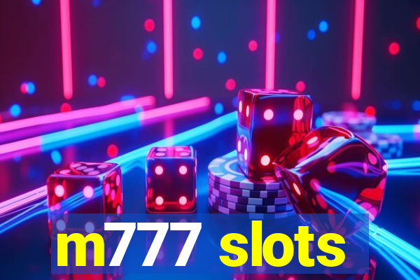 m777 slots