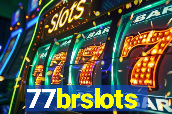 77brslots