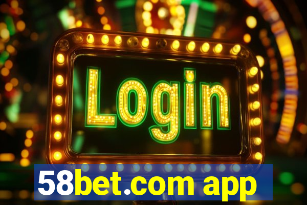 58bet.com app