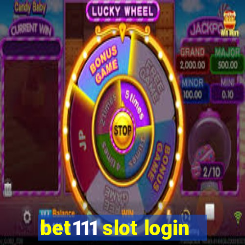 bet111 slot login