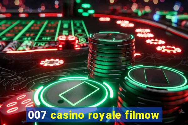 007 casino royale filmow