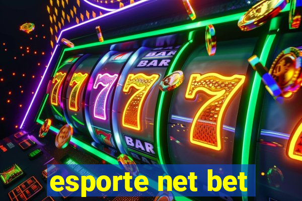 esporte net bet