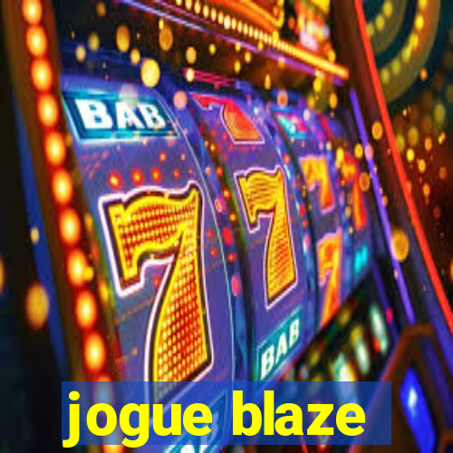 jogue blaze