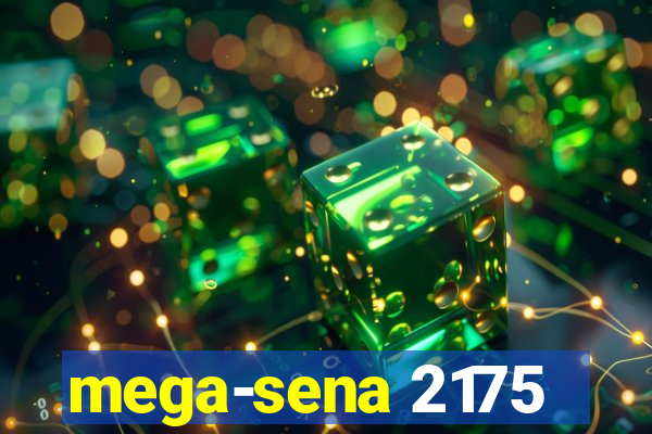 mega-sena 2175