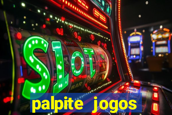 palpite jogos futebol hoje