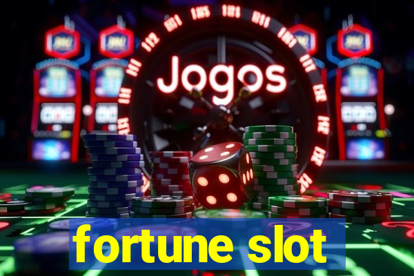 fortune slot