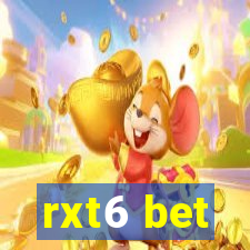 rxt6 bet