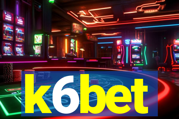 k6bet