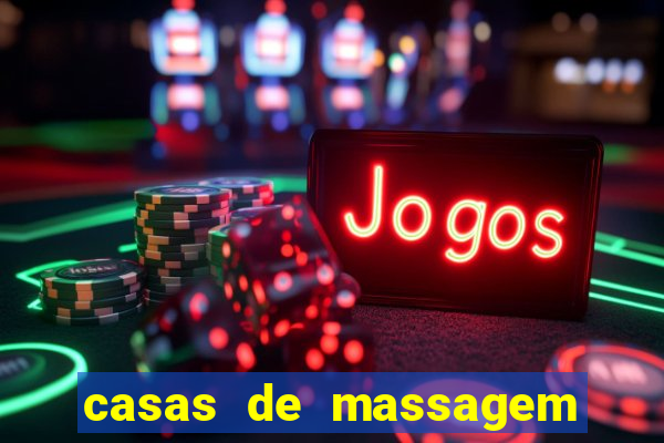 casas de massagem em porto alegre