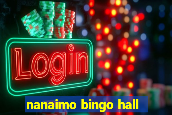 nanaimo bingo hall