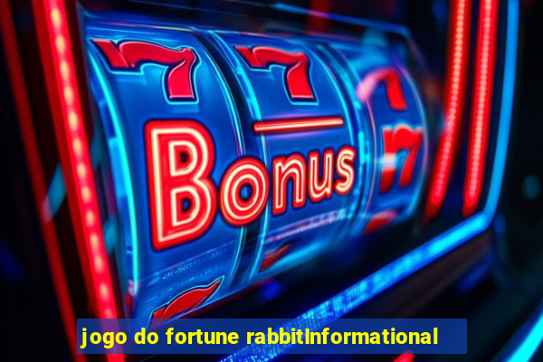 jogo do fortune rabbitInformational