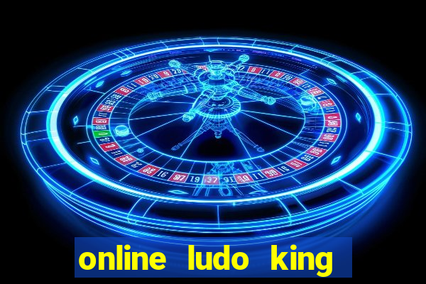 online ludo king cash game