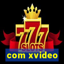 com xvideo