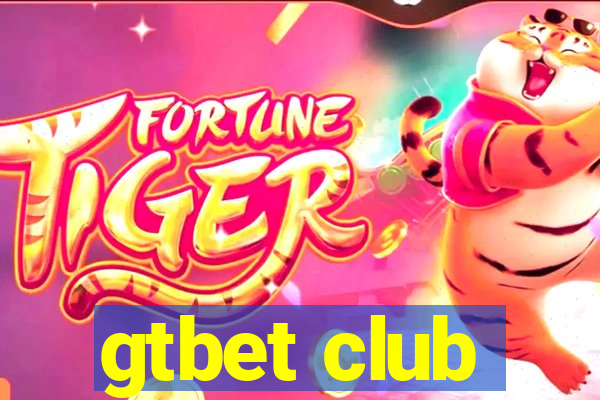 gtbet club