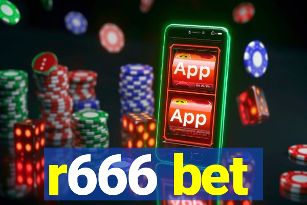 r666 bet