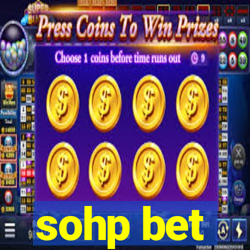 sohp bet