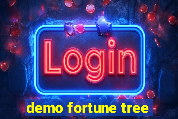 demo fortune tree