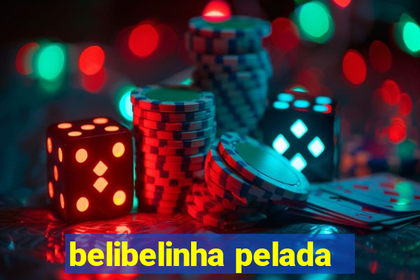 belibelinha pelada