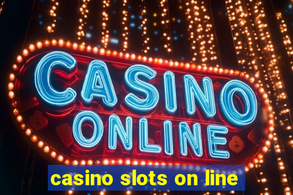 casino slots on line