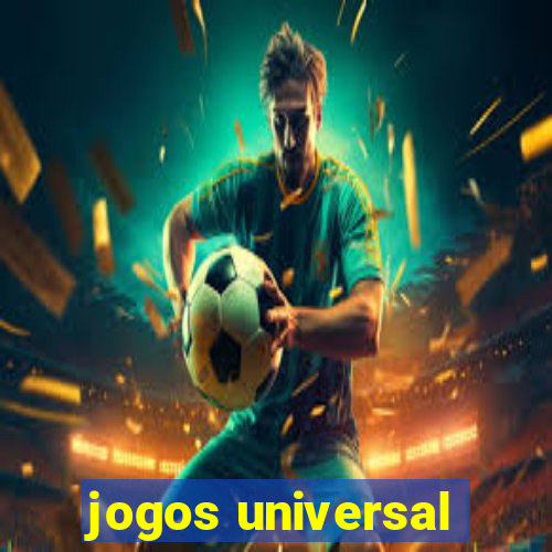 jogos universal