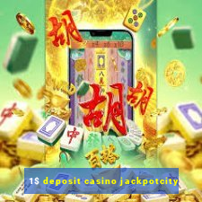 1$ deposit casino jackpotcity