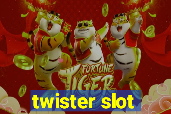 twister slot