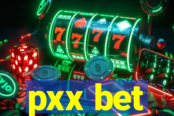 pxx bet