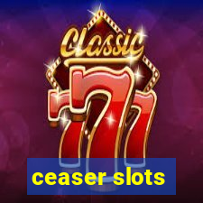 ceaser slots