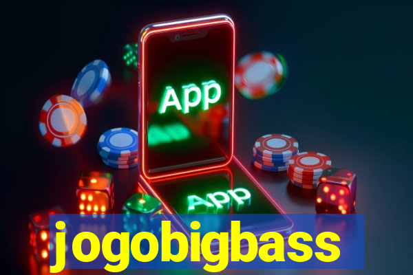 jogobigbass