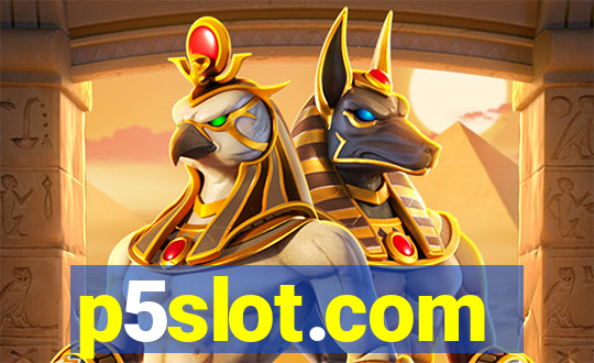 p5slot.com