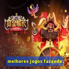 melhores jogos fazenda