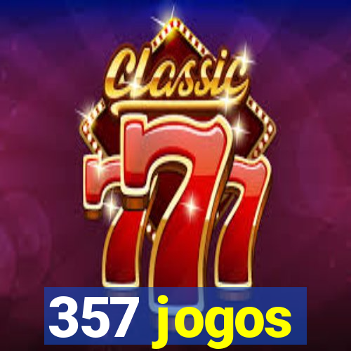 357 jogos