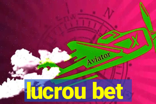 lucrou bet