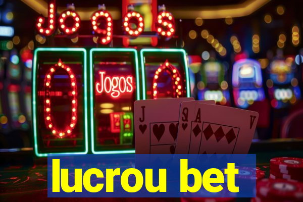 lucrou bet