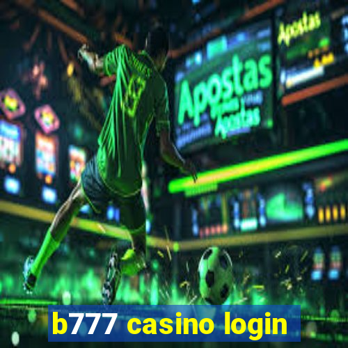 b777 casino login