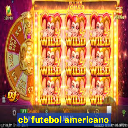 cb futebol americano