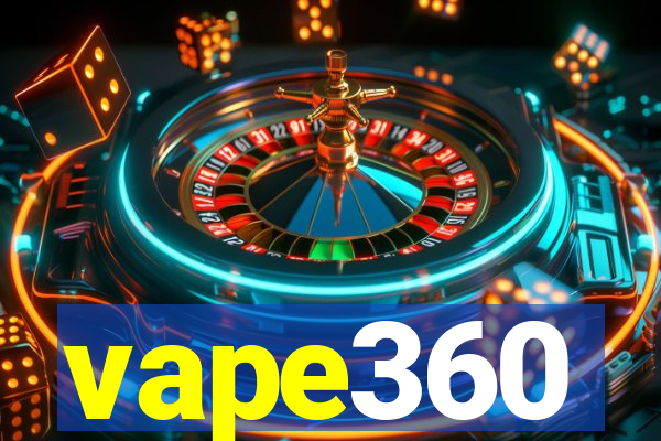 vape360