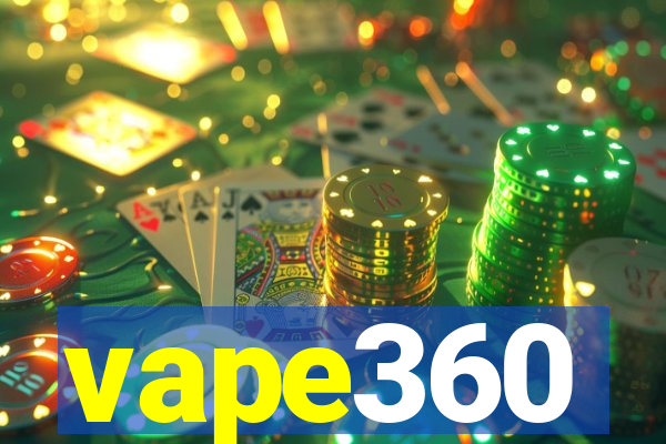 vape360