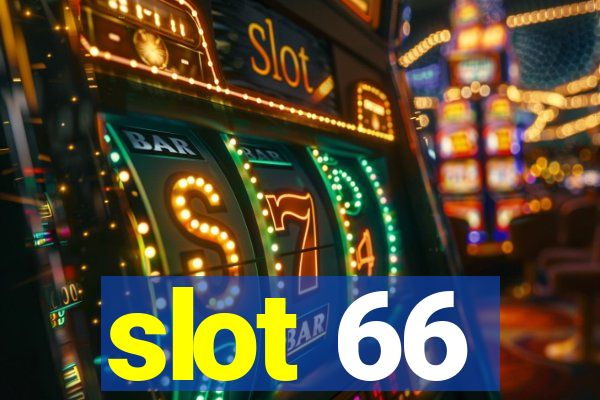 slot 66