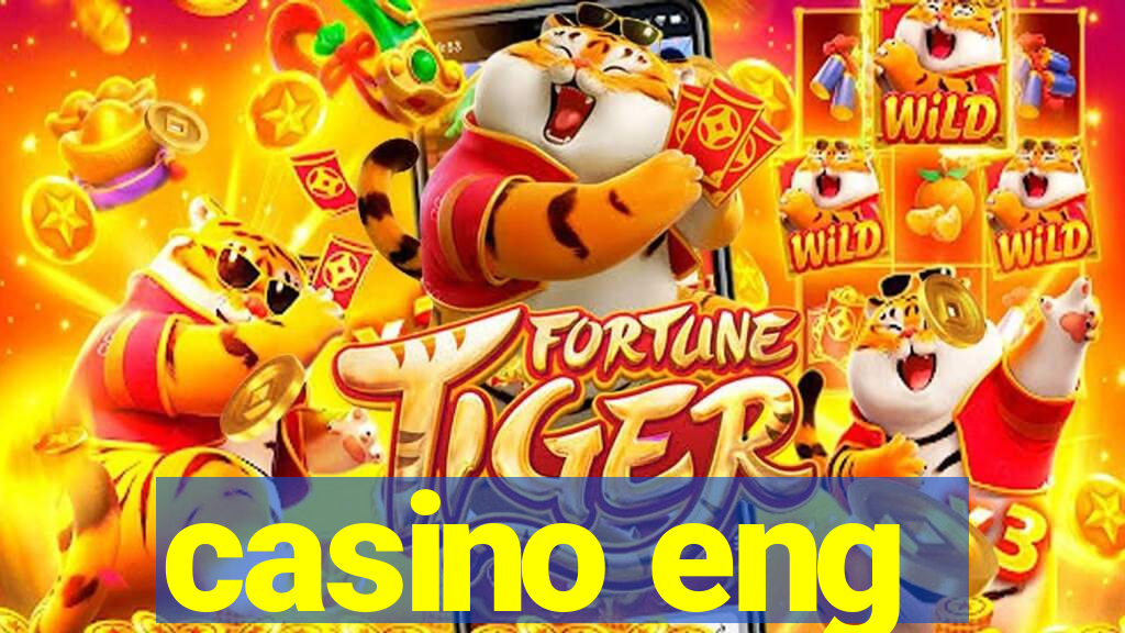 casino eng