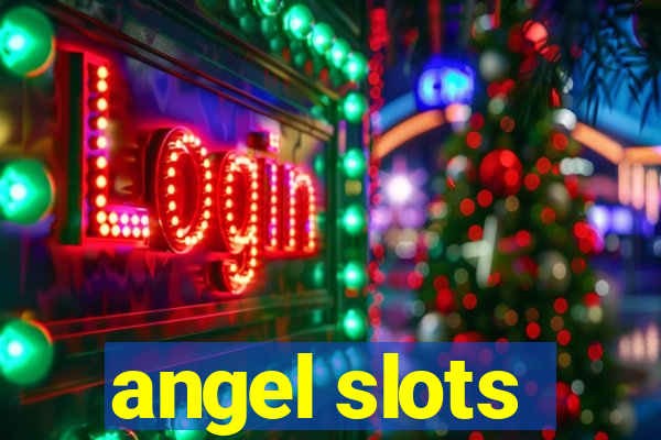 angel slots