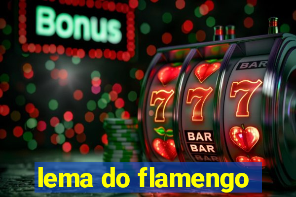 lema do flamengo