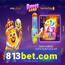 813bet.com