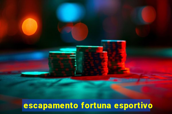 escapamento fortuna esportivo