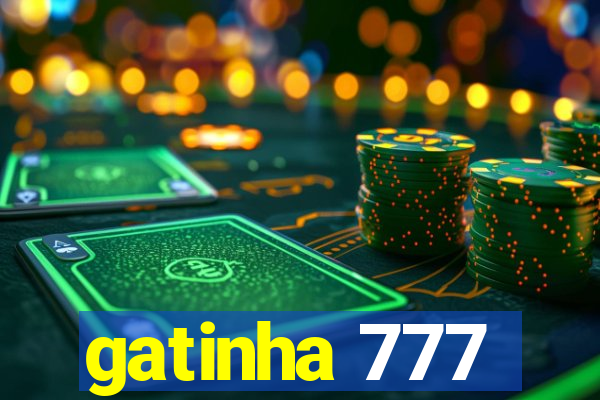 gatinha 777