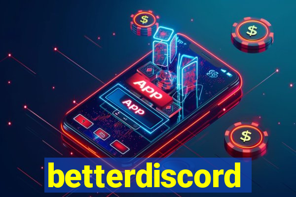 betterdiscord