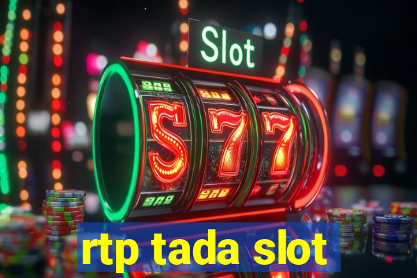 rtp tada slot