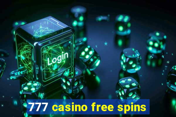 777 casino free spins